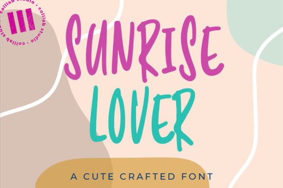 Boost Your Campaign with the Sunrise Lover Typeface