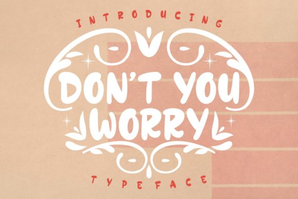 Don’t You Worry Font for Web Design