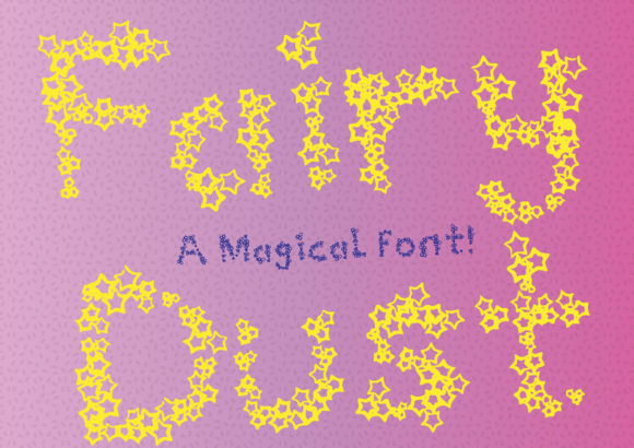 Fairy Dust Font for Fantasy-Themed Branding